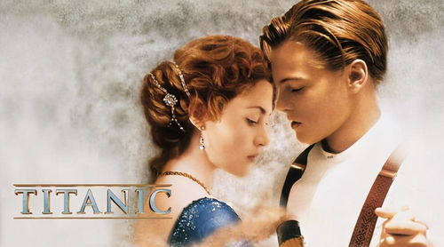 一、爱情经典：《泰坦尼克号》