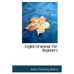 Complete Guide to Grammar: From Novice to Expert, covering all aspects of English grammar